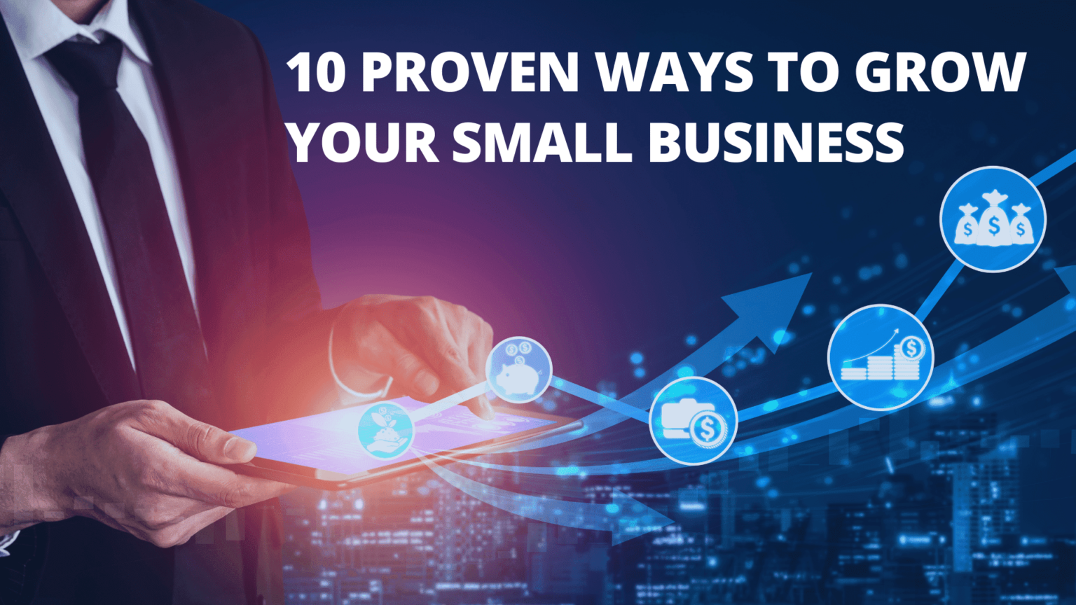 blog-10 Proven Ways to Grow Your Small Business